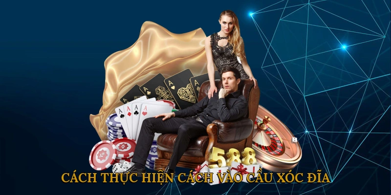 Chi tiết cách vào cầu xóc đĩa