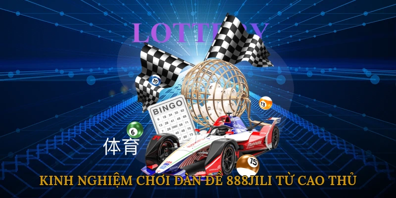 Kinh nghiệm chơi dàn đề 888JILI từ cao thủ