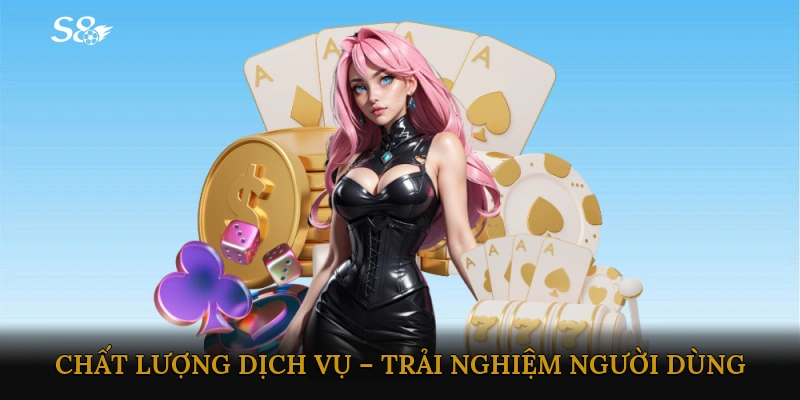 Chất lượng dịch vụ – trải nghiệm người dùng