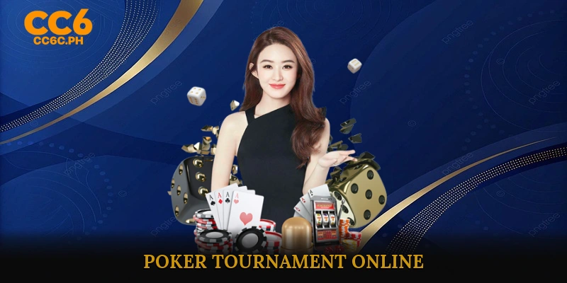 Poker Tournament Online